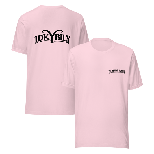 IDKYBILY Unisex T-Shirt